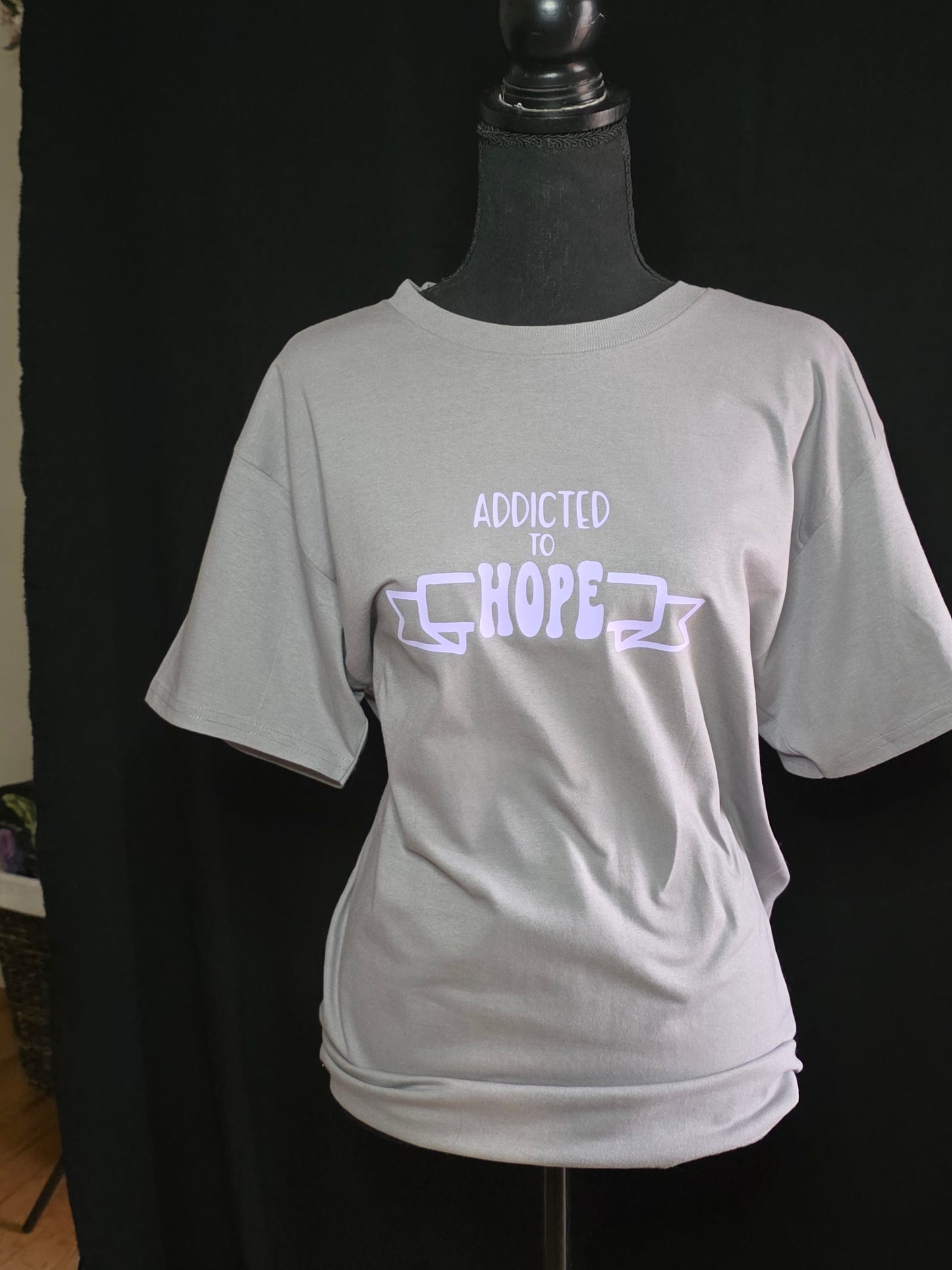"Addicited to Hope" Uni-Sex Shirt
