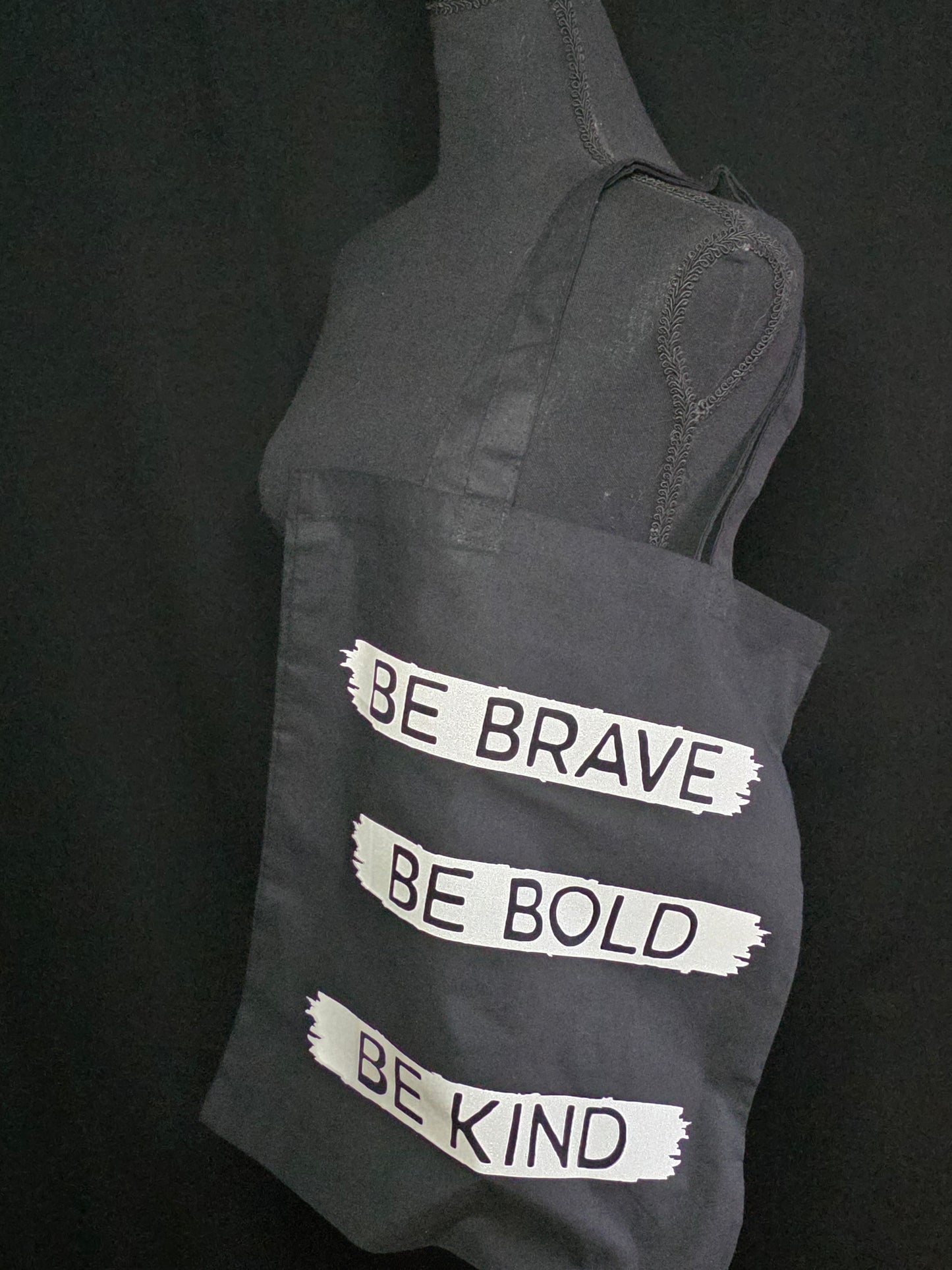 "Be Brave, Be Bold, Be Kind" Fabric tote bags