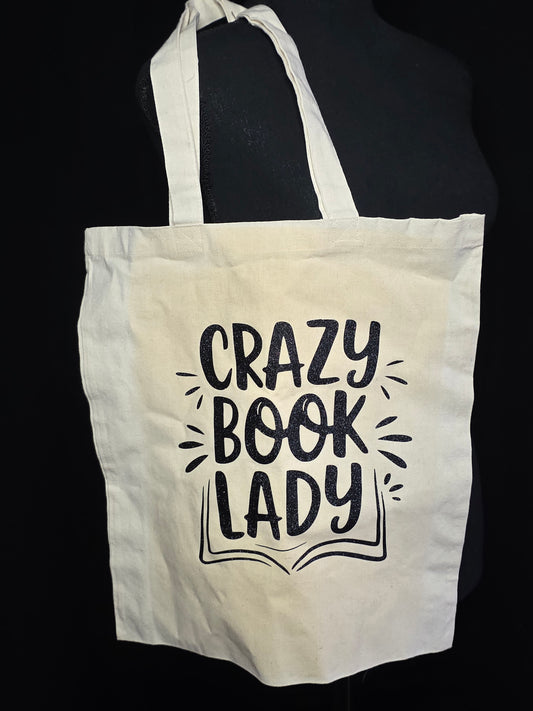 "Crazy Book Lady" Fabric tote bag